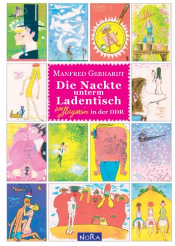 Die Nackte unterm Ladentisch: Das MAGAZIN in der DDR