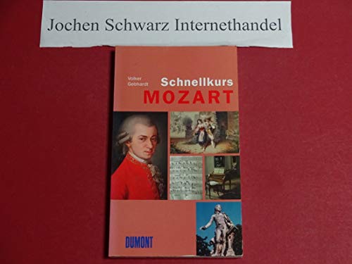 DuMont Schnellkurs Mozart von DuMont Buchverlag