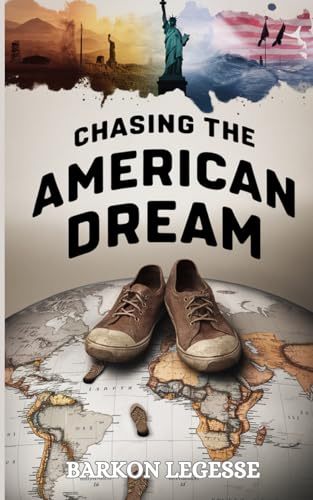 Chasing the American Dream von Independently published