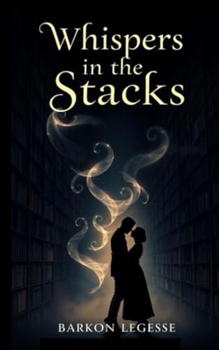 Whispers in the Stacks von Independently published