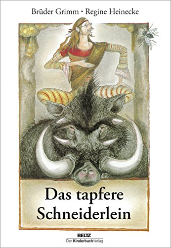 Das tapfere Schneiderlein von Beltz | Der KinderbuchVerlag