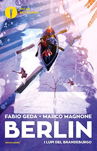 I lupi del Brandeburgo. Berlin (Vol. 4) (Oscar bestsellers) von Mondadori