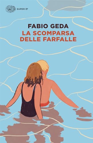 La scomparsa delle farfalle (Super ET) von Einaudi