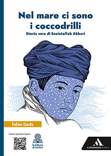 Nel mare ci sono i coccodrilli. Con e-book. Con espansione online von Mondadori Scuola