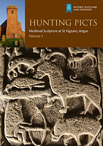 Hunting Picts: Medieval Sculpture at St Vigeans, Angus von Historic Environment Scotland