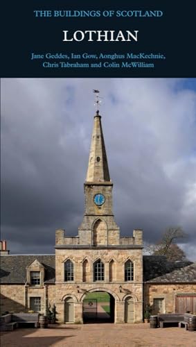 Lothian (Pevsner Architectural Guides: Buildings of Scotland) von Yale University Press