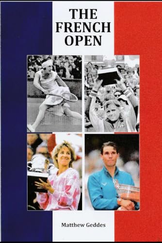 The French Open The French Open von Parallel Partners Books