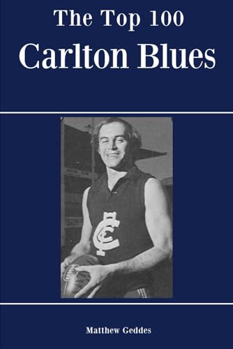 The Top 100 Carlton Blues The Top 100 Carlton Blues von Independently published