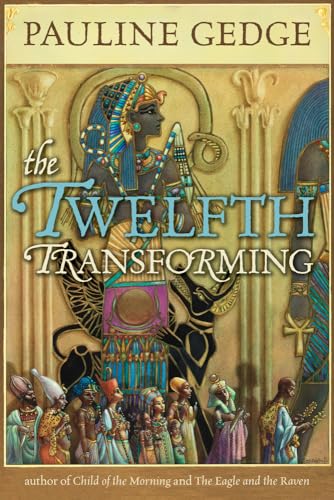 Twelfth Transforming: Volume 33 (Rediscovered Classics)
