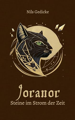 Joranor: Steine im Strom der Zeit