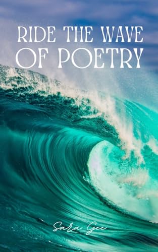 Ride the wave of Poetry von Libresco Feeds Private Limited