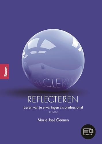 Reflecteren: Leren van je ervaringen als professional von Boom