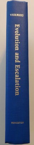 Evolution and Escalation: An Ecological History of Life von Princeton University Press