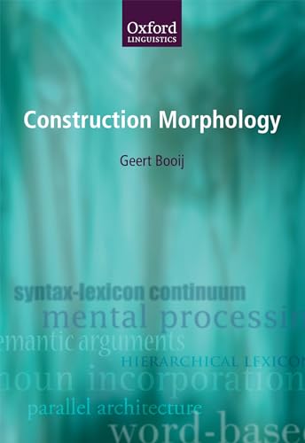Construction Morphology (Oxford Linguistics) von Oxford University Press
