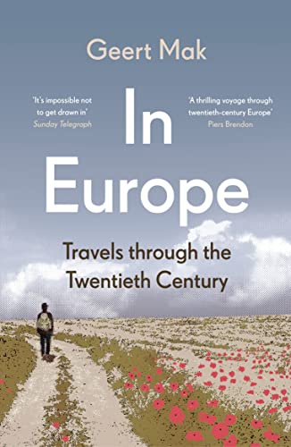 In Europe: Travels Through the Twentieth Century von Vintage