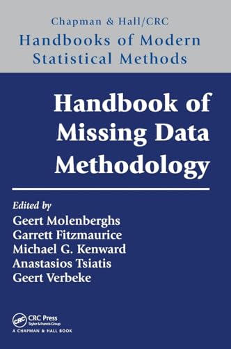 Handbook of Missing Data Methodology (Chapman & Hall/CRC Handbooks of Modern Statistical Methods)