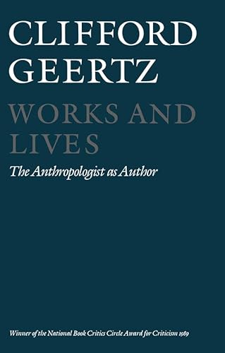 Works and Lives: The Anthropologist as Author von Polity