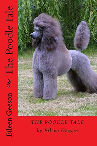 The Poodle Tale von CREATESPACE