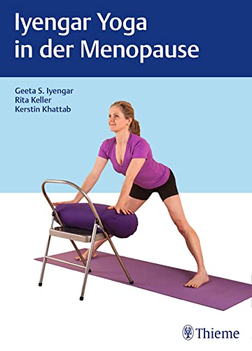 Iyengar-Yoga in der Menopause von Georg Thieme Verlag