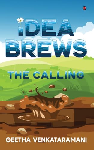 Idea Brews: The Calling von Notion Press