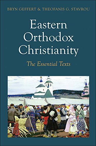 Eastern Orthodox Christianity: The Essential Texts von Yale University Press