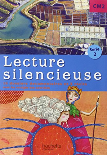 Lecture silencieuse CM2 pochette eleve serie 2: Pochette élève von Hachette