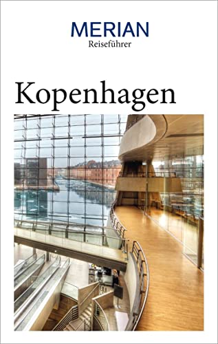 MERIAN Reiseführer Kopenhagen: Mit Extra-Karte zum Herausnehmen