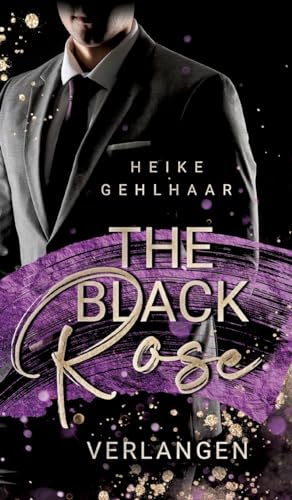 The Black Rose: Verlangen von tredition