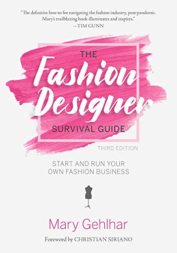 The Fashion Designer Survival Guide: Start and Run Your Own Fashion Business (Barron's Test Prep) von Simon & Schuster