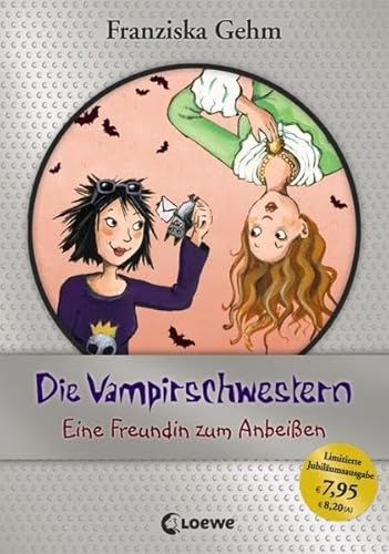 Die Vampirschwestern (Band 1) – Eine Freundin zum Anbeißen: Jubiläums-Ausgabe