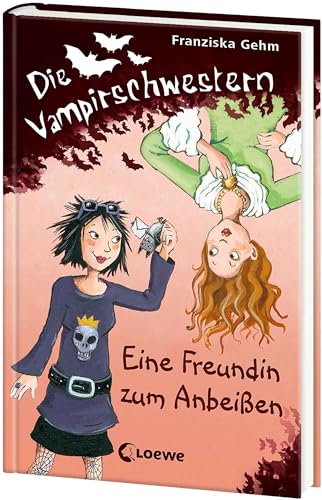 Die Vampirschwestern (Band 1) - Eine Freundin zum Anbeißen: Lustiges Fantasybuch für Vampirfans