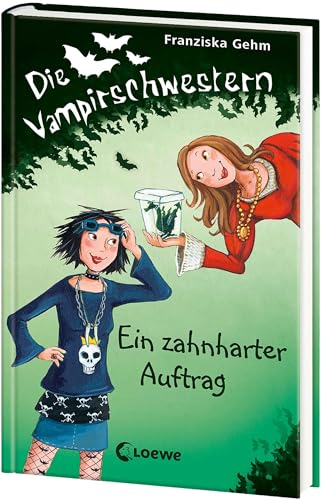 Die Vampirschwestern (Band 3) - Ein zahnharter Auftrag: Lustiges Fantasybuch für alle Vampirfans ab 10 Jahren - Der Kinderbuch-Klassiker über Freundschaft, die erste Liebe und jede Menge Abenteuer