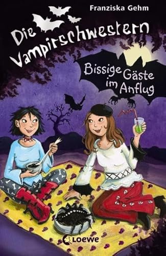 Die Vampirschwestern (Band 6) - Bissige Gäste im Anflug: Lustiges Fantasybuch für Vampirfans