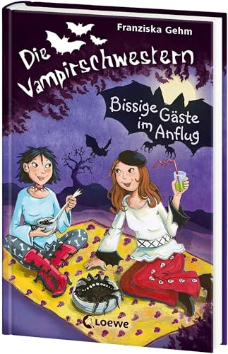 Die Vampirschwestern (Band 6) - Bissige Gäste im Anflug: Lustiges Fantasybuch für Vampirfans