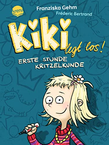 Kiki legt los! Erste Stunde Kritzelkunde: Eine schwungvoll-witzige Schulgeschichte, neue Freundschaften und die großen Fragen einer kleinen ... ab 6 Jahren zum Vorlesen und Selberlesen Kiki legt los! Erste Stunde Kritzelkunde: Eine schwungvoll-witzige Schulgeschichte, neue Freundschaften und die großen Fragen einer kleinen ... ab 6 Jahren zum Vorlesen und Selberlesen