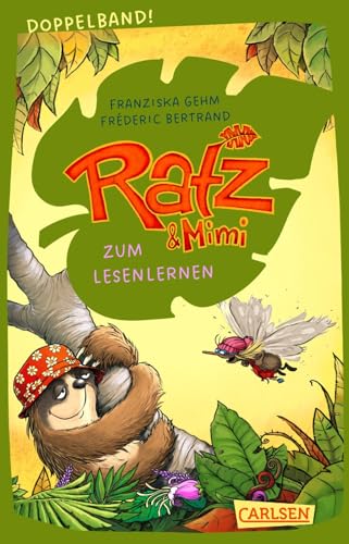 Ratz und Mimi: Doppelband. Enthält die Bände: Ratz und Mimi (Band 1) / Sofa in Seenot (Band 2): Witzige Freundschaftsgeschichte im Dschungel für Kinder ab 6 Jahren von Carlsen