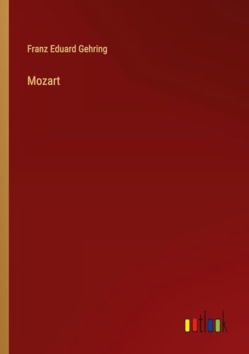 Mozart von Outlook Verlag