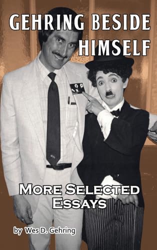 Gehring Beside Himself: More Selected Essays von BearManor Media