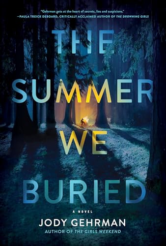 The Summer We Buried: A Novel