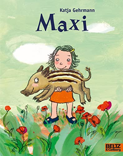 Maxi: Vierfarbiges Bilderbuch (MINIMAX) von Beltz GmbH, Julius