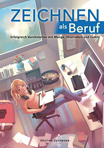 Zeichnen als Beruf: Erfolgreich durchstarten mit Manga, Illustration und Comic von Books on Demand GmbH