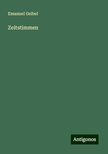Zeitstimmen von Antigonos Verlag