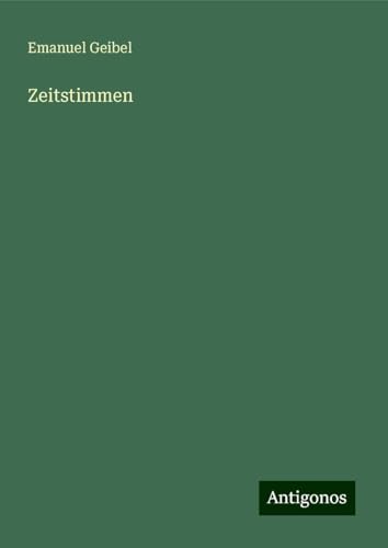 Zeitstimmen von Antigonos Verlag
