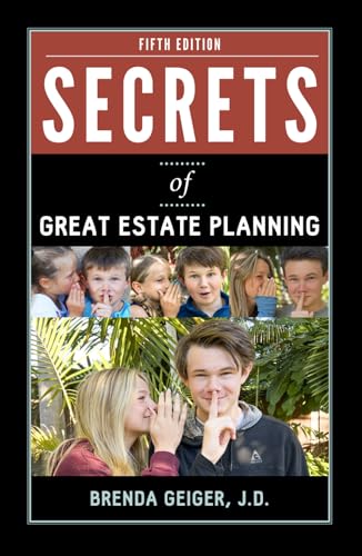 Secrets of Great Estate Planning: Fifth Edition von Word Association Publishers