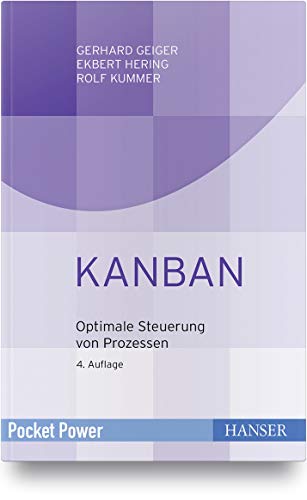 Kanban: Optimale Steuerung von Prozessen von Hanser Fachbuchverlag