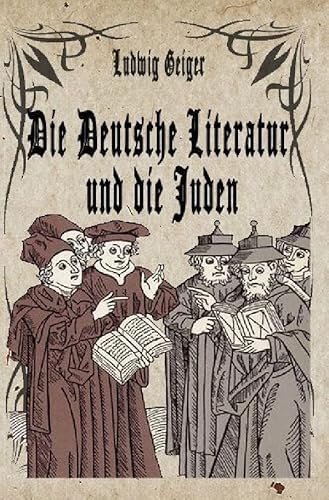 Die Deutsche Literatur und die Juden von epubli