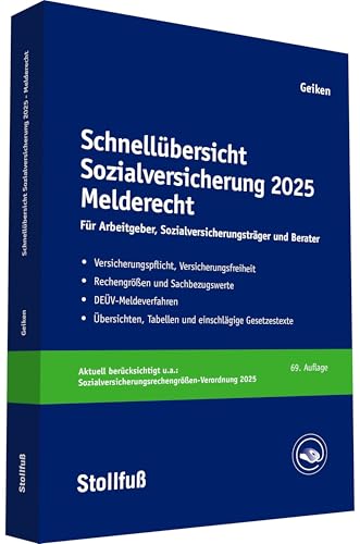 Schnellübersicht Sozialversicherung 2025 Melderecht: Für Arbeitgeber, Krankenkassen und Berater (Stollfuss-Ratgeber) Schnellübersicht Sozialversicherung 2025 Melderecht: Für Arbeitgeber, Krankenkassen und Berater (Stollfuss-Ratgeber) von Stollfuß Verlag
