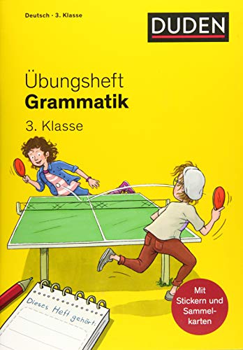 Übungsheft - Grammatik 3.Klasse: Mit Stickern und Lernerfolgskarten (Übungshefte Grundschule Deutsch)