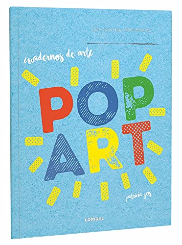 Pop Art (Cuadernos de arte, Band 2)