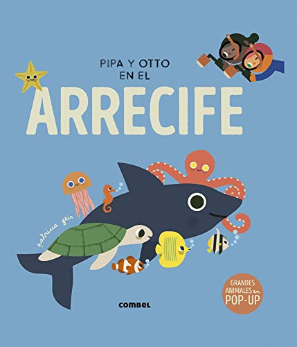 Pipa y Otto en el arrecife von COMBEL